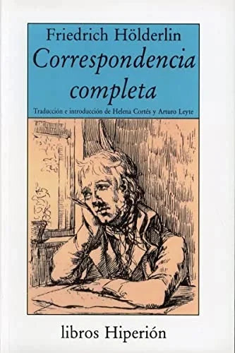 Libro CORRESPONDENCIA COMPLETA HOLDERNIN de HOLDERNIN FRIEDRICH en Colombia, literatura