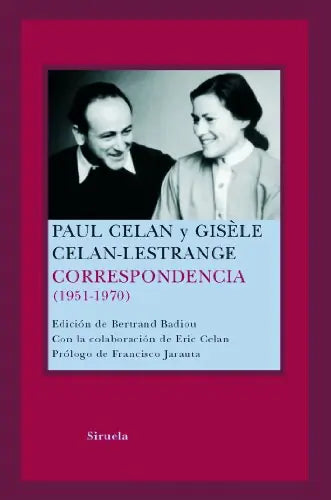 Correspondencia Paul Celan Y Gisele Lestrange - Paul Celan Y Gisele Celan - Siruela