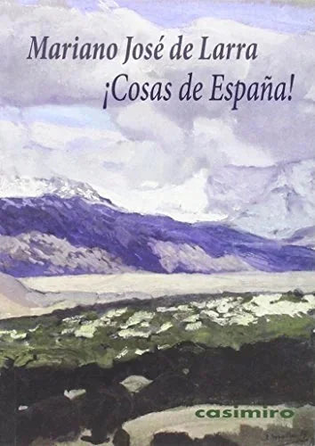 Libro COSAS DE ESPANA! de DE LARRA MARIANO JOSE en Colombia, estetica