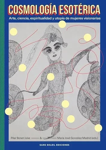 Libro COSMOLOGIA ESOTERICA de BONET JULVE PILAR MARIA JOSE GONZALEZ MADRID en Colombia, esoterismo