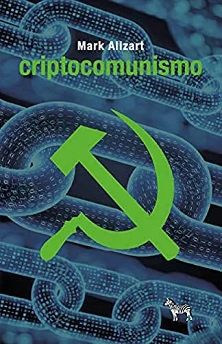 Libro CRIPTOCOMUNISMO de ALIZART MARK en Colombia, politica