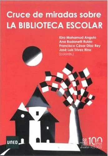 Libro CRUCE DE MIRADAS SOBRE LA BIBLIOTECA ESCOLAR de MAHAMUD ANGULO KIRA en Colombia, bibliotecologia