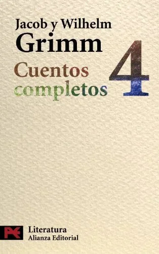 Libro CUENTOS COMPLETOS 4 de GRIMM JACOBO Y WILHELM en Colombia, literatura