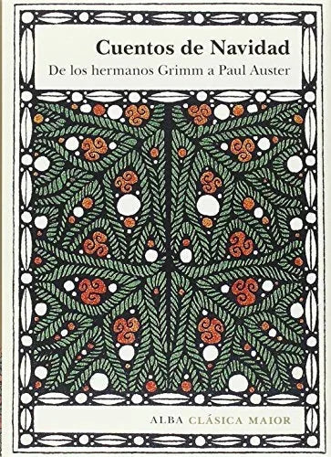 Libro CUENTOS DE NAVIDAD DE LOS HERMANOS GRIMM A PAUL AUSTER de VARIOS en Colombia, literatura