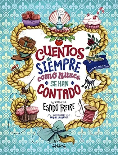 Libro CUENTOS DE SIEMPRE COMO NUNCA SE HAN CONTADO de FREIRE ESPIDO en Colombia, infantil