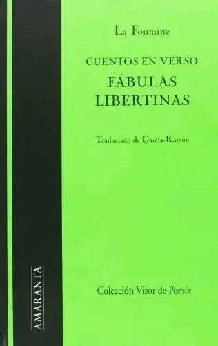 Libro CUENTOS EN VERSO FABULAS LIBERTINAS de LA FONTAINE en Colombia, poesia