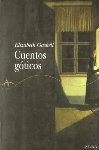 Libro CUENTOS GOTICOS de GASKELL ELIZABETH en Colombia, literatura