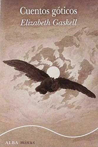 Libro CUENTOS GOTICOS de GASKELL ELIZABETH en Colombia, literatura