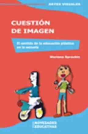 Libro CUESTION DE IMAGEN de SPRAVKIN MARIANA en Colombia, pedagogia