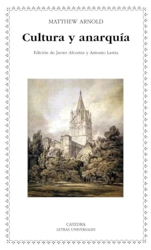 Libro CULTURA Y ANARQUIA de MATTHEW ARNOLD en Colombia, ensayo
