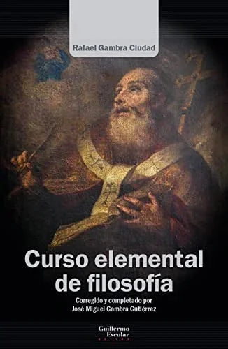 Libro CURSO ELEMENTAL DE FILOSOFIA de GAMBRA CIUDAD RAFAEL en Colombia, filosofia