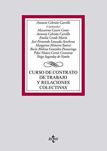 Libro CURSOS DE CONTRATO DE TRABAJO Y RELACIONES COLECTIVAS de CEBRIAN CARRILLO ANTONIO en Colombia, derecho