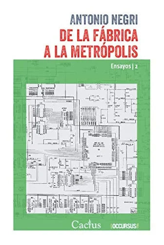 Libro DE LA FABRICA A LA METROPOLI de NEGRI ANTONIO en Colombia, filosofia