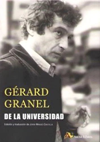 Libro DE LA UNIVERSIDAD de GRANEL GERARD en Colombia, ensayo