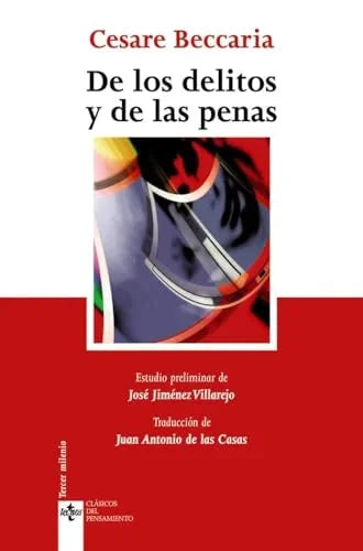 Libro DE LOS DELITOS Y DE LAS PENAS de BECCARIA CEARE en Colombia, derecho