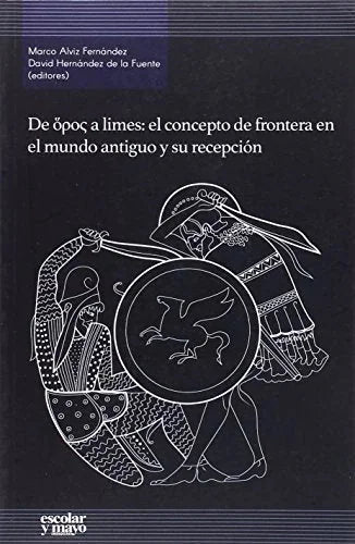 Libro DE OPOC A LIMES EL CONCEPTO DE FRONTERA de MARCO ALVIZ FERNANDEZ en Colombia, historia
