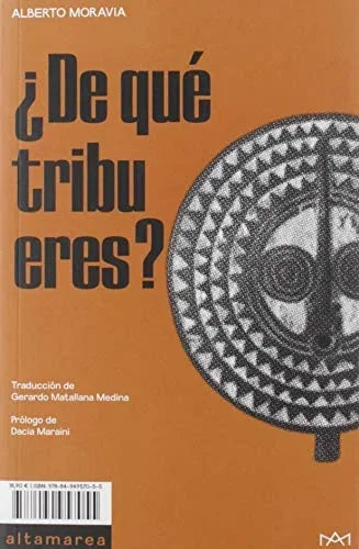 Libro DE QUE TRIBU ERES? de MORAVIA ALBERTO en Colombia, literatura