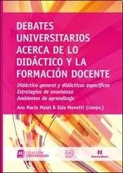 Libro DEBATES UNIVERSITARIOS ACERCA DE LO DIDA de MALET ANA MARIA en Colombia, pedagogia