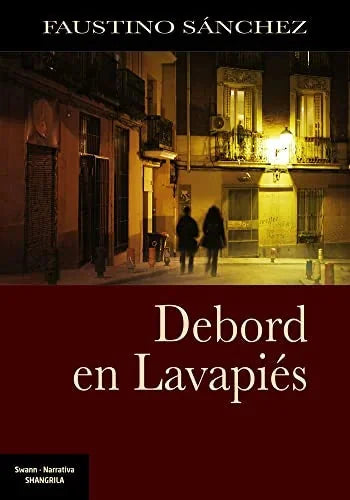 Libro DEBORD EN LAVAPIES de SANCHEZ FAUSTINO en Colombia, literatura
