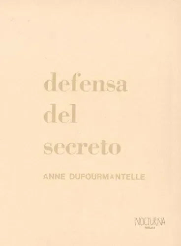 Libro DEFENSA DEL SECRETO de DUFOURMANTELLE ANNE en Colombia, psicoanalisis