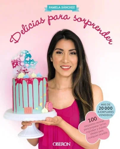 Libro DELICIAS PARA SORPRENDER NUEVA EDICION de SANCHE PAMELA en Colombia, cocina