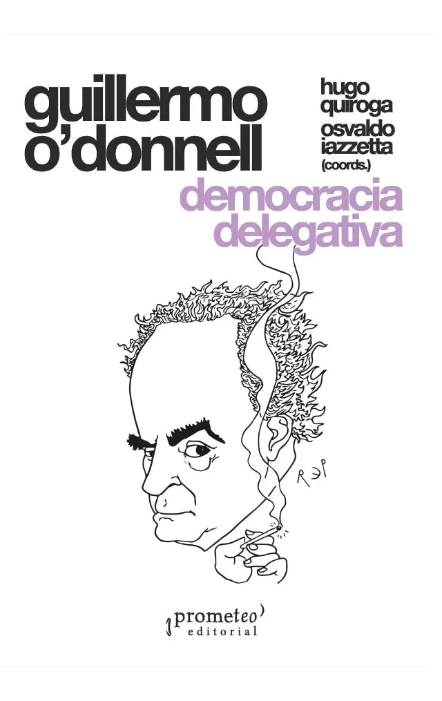 Libro DEMOCRACIA DELEGATIVA de O-DONNELL GUILLERMO en Colombia, politica