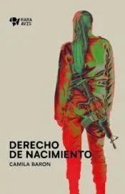 Libro DERECHO DE NACIMIENTO de BARON CAMILA en Colombia, estudios de genero