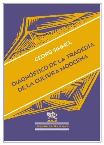 Libro DIAGNOSTICO DE LA TRAGEDIA DE LA CULTURA de SIMMEL GEORG en Colombia, sociologia
