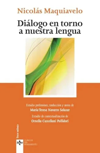 Libro DIALOGO EN TORNO A NUESTRA LENGUA de MAQUIAVELO NICOLAS en Colombia, filosofia