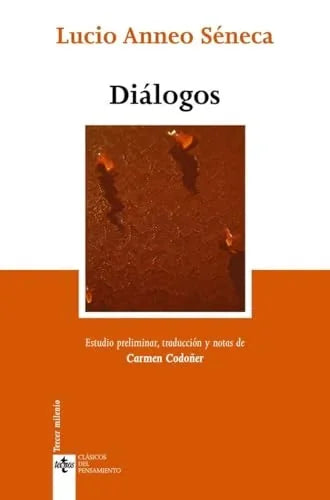 Libro DIALOGOS de SENECA LUCIO ANNEO en Colombia, filosofia