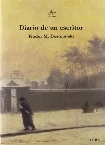 Libro DIARIO DE UN ESCRITOR de DOSTOIEVSKI FIODOR en Colombia, literatura