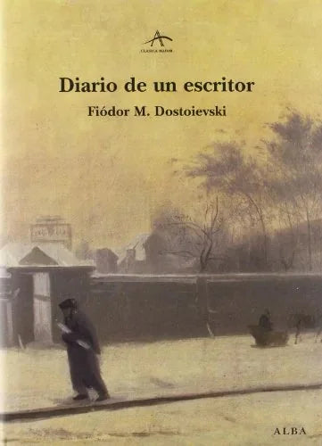 Libro DIARIO DE UN ESCRITOR de DOSTOIEVSKI FIODOR en Colombia, literatura