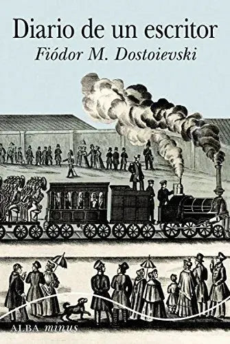 Libro DIARIO DE UN ESCRITOR de DOSTOIEVSKI FIODOR M. en Colombia, literatura