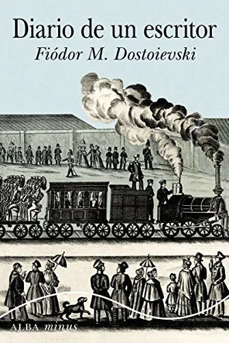 Libro DIARIO DE UN ESCRITOR de DOSTOIEVSKI FIODOR M. en Colombia, literatura