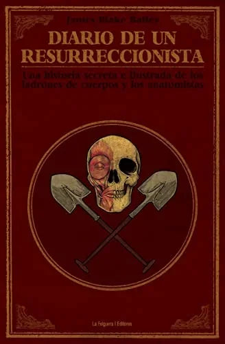Libro DIARIO DE UN RESURRECCIONISTA de BLAKE BALLEY JAMES en Colombia, ensayo