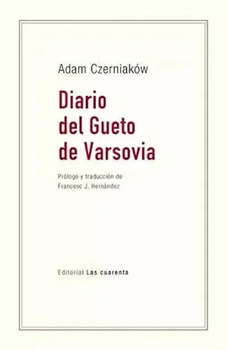 Libro DIARIO DEL GUETO DE VARSOVIA de CZERNIAKOW ADAM en Colombia, literatura