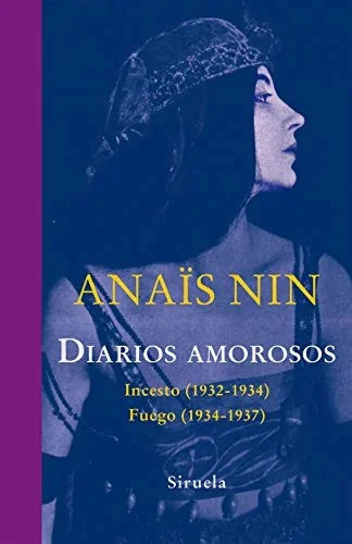 Libro DIARIOS AMOROSOS INCESTO FUEGO de ANAIS NIN en Colombia, literatura