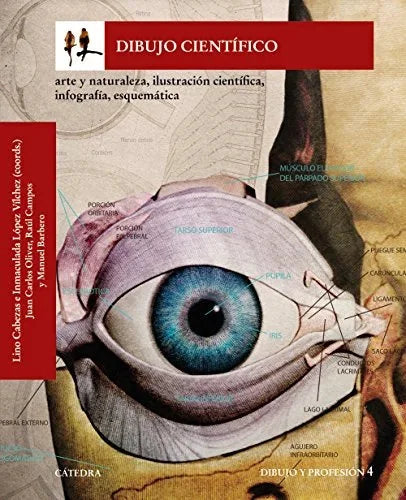 Libro DIBUJO CIENTIFICO: ARTE Y NATURALEZA ILUSTRACION CIENTIFICA INFOGRAFIA ESQUEMATICA de GONZALEZ LINO en Colombia, psicoanalisis