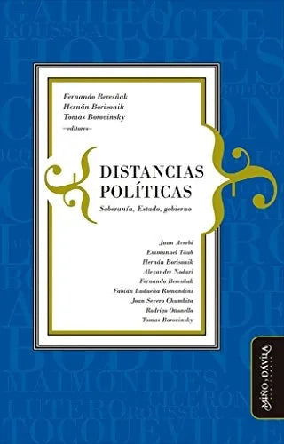 Libro DISTANCIAS POLITICAS SOBERANIA ESTADO GOBIERNO de BERESÑAK FERNANDO Y OTROS en Colombia, politica