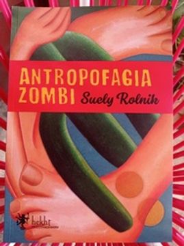 Libro Antropofagia Zombi