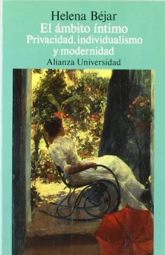 Libro EL AMBITO INTIMO de BEJAR HELENA en Colombia, filosofia
