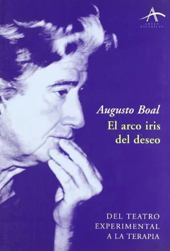 Libro EL ARCO IRIS DEL DESEO de BOAL AUGUSTO en Colombia, teatro
