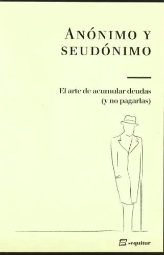 Libro EL ARTE DE ACUMULAR DEUDAS Y NO PAGARLA de ANONIMO Y SEUDONIMO en Colombia, literatura