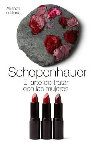 Libro EL ARTE DE TRATAR CON LAS MUJERES de SCHOPENHAUER ARTHUR en Colombia, literatura
