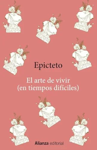 Libro EL ARTE DE VIVIR EN TIEMPOS DIFICILES de EPICTETO en Colombia, literatura