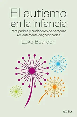 Libro EL AUTISMO EN LA INFANCIA de BEARDON LUKE en Colombia, psicologia