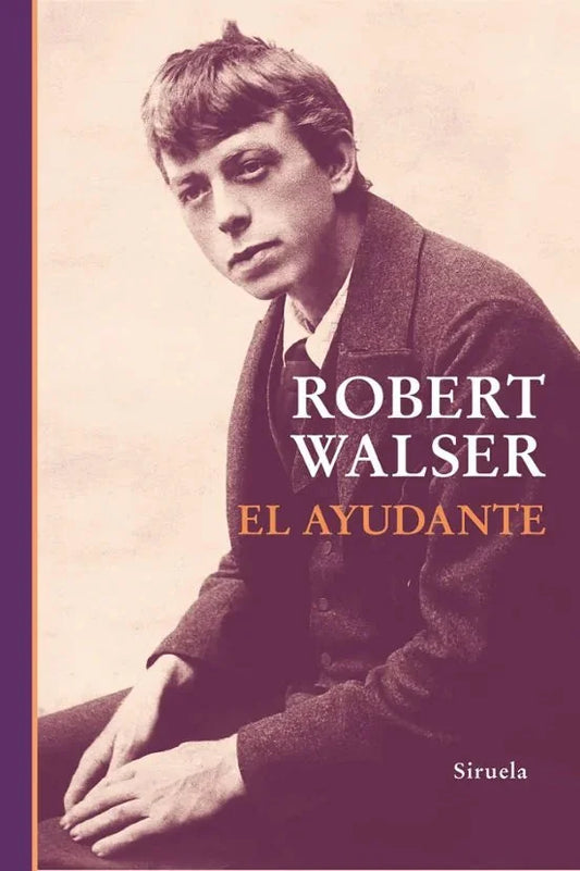 Libro EL AYUDANTE de WALSER ROBERT en Colombia, literatura