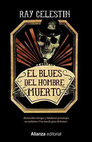 Libro EL BLUES DEL HOMBRE MUERTO de Celestin Ray en Colombia, literatura