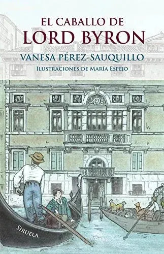 Libro EL CABALLERO DE LORD BYRON de PEREZ-SAUQUILLO VANESA en Colombia, literatura
