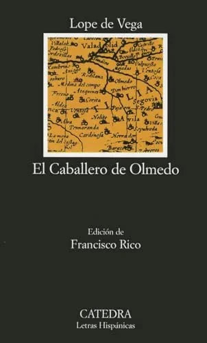 Libro EL CABALLERO DE OLMEDO de LOPE DE VEGA FELIX en Colombia, literatura